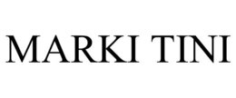 MARKI TINI trademark
