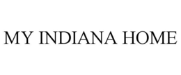MY INDIANA HOME trademark