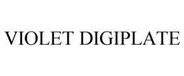 VIOLET DIGIPLATE trademark