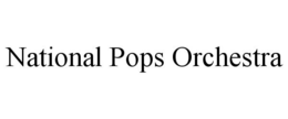 NATIONAL POPS ORCHESTRA trademark