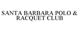 SANTA BARBARA POLO & RACQUET CLUB trademark