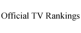 OFFICIAL TV RANKINGS trademark