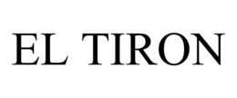 EL TIRON trademark
