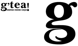 G'TEA! EUROPEAN MODERN UNIQUE G trademark