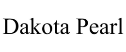 DAKOTA PEARL trademark