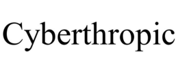 CYBERTHROPIC trademark