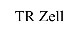 TR ZELL trademark