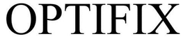 OPTIFIX trademark