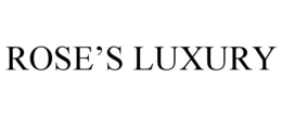 ROSE'S LUXURY trademark