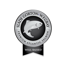 SLADE GORTON & W.F.GRAY PREMIUM ATLANTIC SALMON WELL RAISED trademark