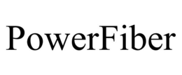 POWERFIBER trademark