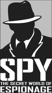 SPY THE SECRET WORLD OF ESPIONAGE trademark