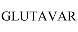 GLUTAVAR trademark