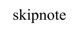 SKIPNOTE trademark