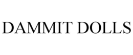 DAMMIT DOLLS trademark