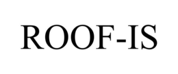 ROOF-IS trademark