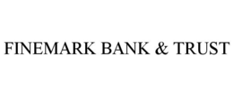 FINEMARK BANK & TRUST trademark