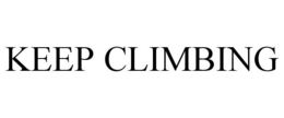 KEEP CLIMBING trademark
