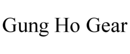 GUNG HO GEAR trademark