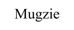 MUGZIE trademark