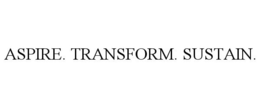 ASPIRE. TRANSFORM. SUSTAIN. trademark