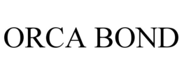 ORCA BOND trademark