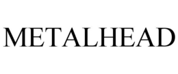 METALHEAD trademark