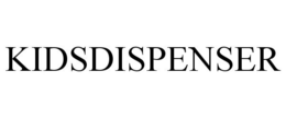 KIDSDISPENSER trademark
