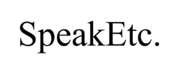 SPEAKETC. trademark