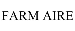 FARM AIRE trademark
