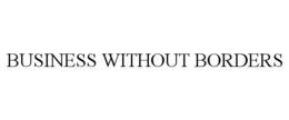 BUSINESS WITHOUT BORDERS trademark