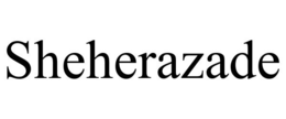 SHEHERAZADE trademark