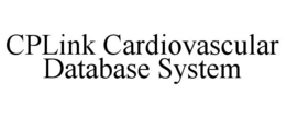 CPLINK CARDIOVASCULAR DATABASE SYSTEM trademark