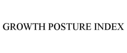 GROWTH POSTURE INDEX trademark