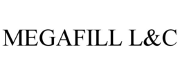 MEGAFILL L&C trademark