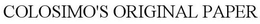 COLOSIMO'S ORIGINAL PAPER trademark