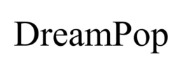 DREAMPOP trademark