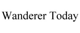 WANDERER TODAY trademark
