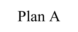 PLAN A trademark