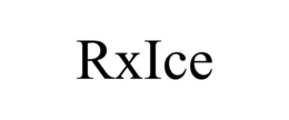 RXICE trademark