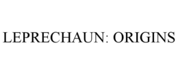 LEPRECHAUN: ORIGINS trademark
