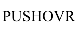 PUSHOVR trademark