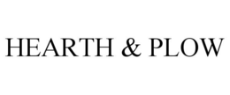 HEARTH & PLOW trademark