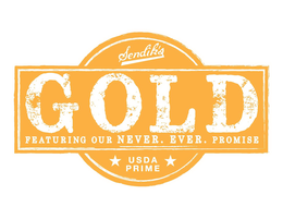 SENDIK'S GOLD FEATURING OUR NEVER. EVER. PROMISE USDA PRIME trademark
