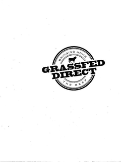 GRASSFED DIRECT BRINGING HOME THE BEEF trademark