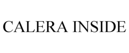 CALERA INSIDE trademark