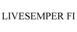 LIVESEMPER FI trademark