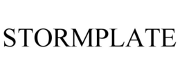 STORMPLATE trademark