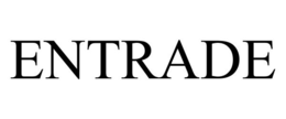 ENTRADE trademark