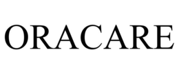ORACARE trademark